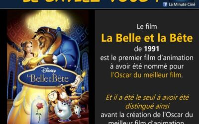 LE SAVIEZ-VOUS – La Belle et la Bête