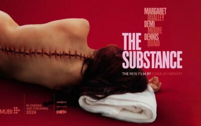 THE SUBSTANCE (2024) – Critique