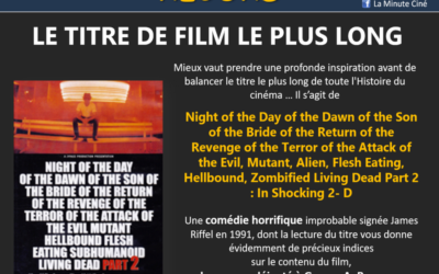 RECORD – Le titre de film le plus long