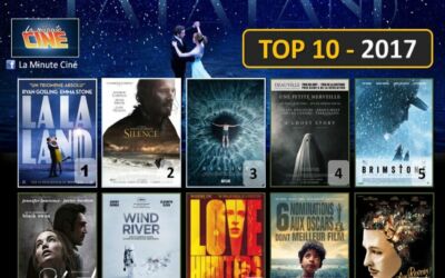 TOP 2017 – de la Minute Ciné