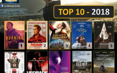 TOP 2018 – de la Minute Ciné