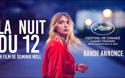 LA NUIT DU 12 (2022) – Critique