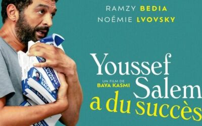 YOUSSEF SALEM A DU SUCCÈS – Critique